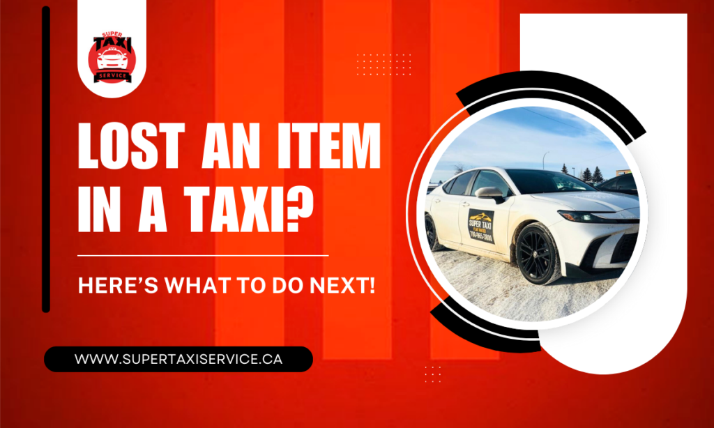 Lost An Item In A Taxi? Here’s What To Do Next!